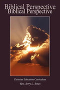 Biblical Perspective: Christian Education Curriculum - Paperback
