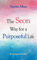 The Seon Way for a Purposeful Life - Paperback