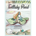 Twillaby Pond - Hardcover