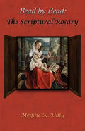 Bead by Bead: The Scriptural Rosary (B&W Version) - Paperback