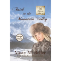 Faith in the Mountain Valley - Paperback