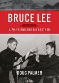 Bruce Lee: Sifu, Friend and Big Brother - Paperback