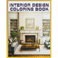 Interior Design Coloring Book: 50 Beautiful Illustrations to Color for Adults & Teens - Paperback