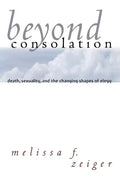 Beyond Consolation - Paperback