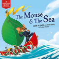 The Mouse & the Sea - Paperback