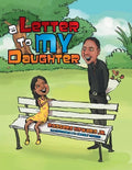 A Letter to My Daughter - Paperback