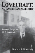 Lovecraft: An American Allegory (Selected Essays on H. P. Lovecraft) - Paperback