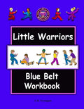 Little Warriors Blue Belt Workbook - Paperback