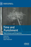 Time and Punishment: New Contexts and Perspectives - Hardcover