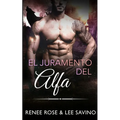 El juramento del alfa - Paperback