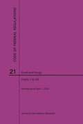 Code of Federal Regulations Title 21, Food and Drugs, Parts 1-99, 2020 - Paperback