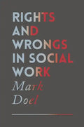 Rights and Wrongs in Social Work - Paperback