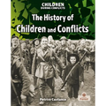 The History of Children and Conflicts - Hardcover
