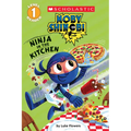 Ninja in the Kitchen (Moby Shinobi: Scholastic Reader, Level 1) - Paperback