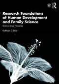 Research Foundations of Human Development and Family Science: Science versus Nonsense - Paperback