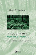 Thought in a Hostile World: The Evolution of Human Cognition - Paperback