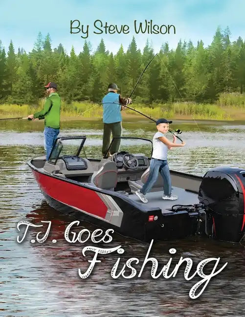 T.J. Goes Fishing - Paperback