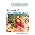 The Book of Mormon Girl: A Memoir of an American Faith - Paperback