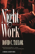 Night Work - Hardcover