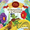 El Saltamontes y la Hormiga: Cuentos infantiles con valores (Fabulas de Esopo/ Esopo's Fabules) - Paperback