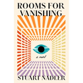 Rooms for Vanishing - Hardcover
