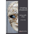 Chasing Shadows - Paperback