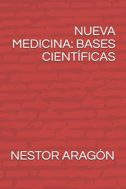 Nueva Medicina: Bases Científicas - Paperback
