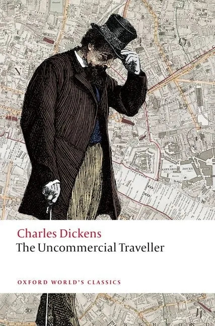 The Uncommercial Traveller - Paperback