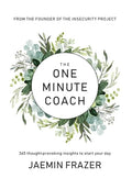 The One Minute Coach. 356 Thought-provoking insights to start your day - Hardcover