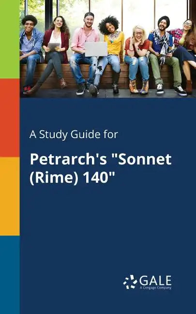 A Study Guide for Petrarch's "Sonnet (Rime) 140" - Paperback