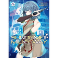 Sundome!! Milky Way Vol. 5 - Paperback