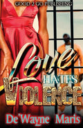 Love hates violence - Paperback