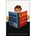 Lego: A Love Story - Hardcover