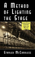 A Method of Lighting the Stage 4th Edition - Paperback