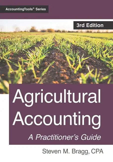 Agricultural Accounting: Third Edition - Paperback