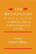 The Metalogicon of John of Salisbury: A Twelfth-Century Defense of the Verbal and Logical Arts of the Trivium - Paperback