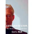 Edward Sexton: The Master Tailor of Savile Row - Paperback