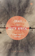 Israel and South Africa: The Many Faces of Apartheid - Paperback