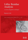 Lithic Residue Analysis - Paperback