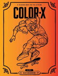Color-X: Skateboarding Coloring Book - Paperback
