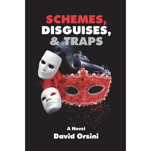 Schemes, Disguises, & Traps - Paperback