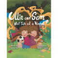 Ollie and Sam Not Two of a Kind - Hardcover