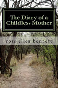 The diary of a childless mother - Paperback