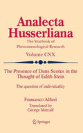 The Presence of Duns Scotus in the Thought of Edith Stein: The Question of Individuality - Hardcover