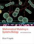 Mathematical Modeling in Systems Biology: An Introduction - Paperback