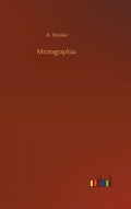 Micrographia - Hardcover