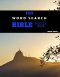100 Word Search Bible Puzzle Book Large Print: Brain Challenging Bible Puzzles For Hours Of Fun - Paperback