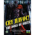 Cry Havoc! The Dogs of War 5e/OSR - Paperback