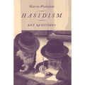 Hasidism: Key Questions - Paperback
