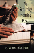 My Saturday Morning Posts - Paperback